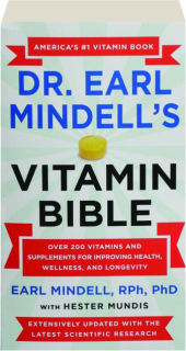 DR. EARL MINDELL'S VITAMIN BIBLE, REVISED