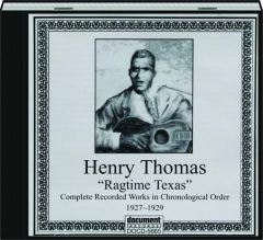 HENRY THOMAS: Ragtime Texas