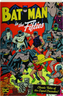 BATMAN IN THE FIFTIES