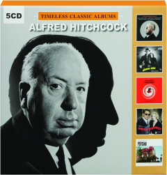 ALFRED HITCHCOCK: Timeless Classic Albums