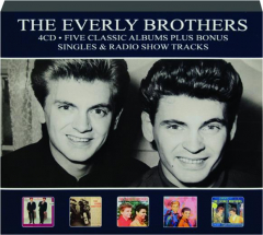 THE EVERLY BROTHERS: Five Classic Albums Plus Bonus Singles & Radio Show Tracks