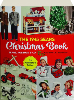 THE 1945 SEARS CHRISTMAS BOOK