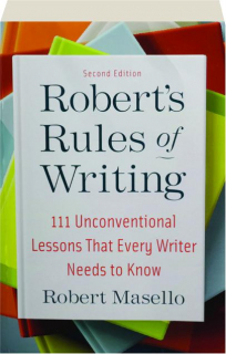 ROBERT'S RULES OF WRITING, SECOND EDITION