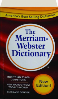 THE MERRIAM-WEBSTER DICTIONARY