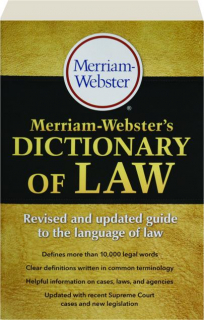 MERRIAM-WEBSTER'S DICTIONARY OF LAW, REVISED