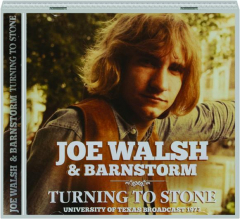 JOE WALSH & BARNSTORM: Turning to Stone