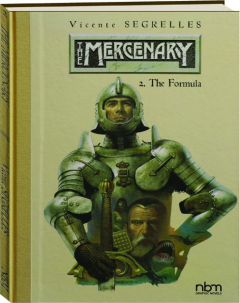 THE MERCENARY, VOL. 2: The Formula