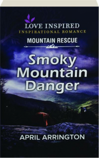 SMOKY MOUNTAIN DANGER
