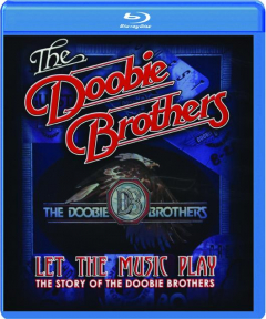 THE DOOBIE BROTHERS: Let the Music Play