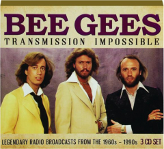 BEE GEES: Transmission Impossible