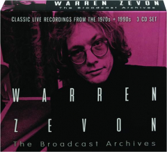 WARREN ZEVON: The Broadcast Archives