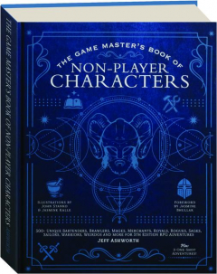 THE GAME MASTER'S BOOK OF NON-PLAYER CHARACTERS