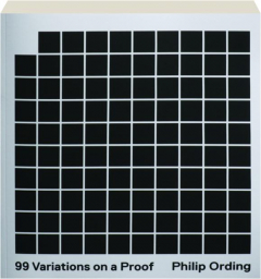 99 VARIATIONS ON A PROOF