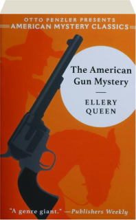 THE AMERICAN GUN MYSTERY