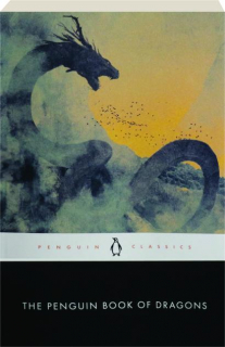 THE PENGUIN BOOK OF DRAGONS