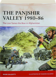 THE PANJSHIR VALLEY 1980-86: Campaign 369