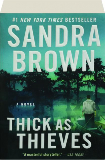 THICK AS THIEVES