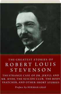 THE GREATEST STORIES OF ROBERT LOUIS STEVENSON