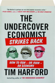 THE UNDERCOVER ECONOMIST STRIKES BACK
