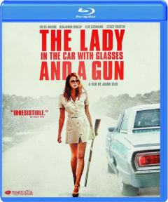 THE LADY IN THE CAR WITH GLASSES AND A GUN
