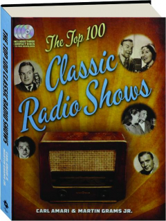 THE TOP 100 CLASSIC RADIO SHOWS