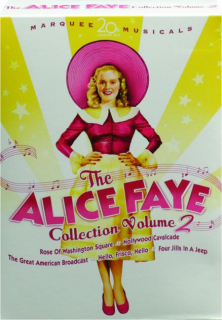 THE ALICE FAYE COLLECTION, VOLUME 2