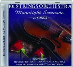 101 STRINGS ORCHESTRA: Moonlight Serenade