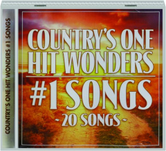 COUNTRY'S ONE HIT WONDERS: 20 Songs