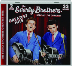 THE EVERLY BROTHERS GREATEST HITS: 33 Songs