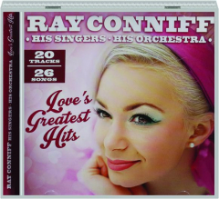 RAY CONNIFF: Love's Greatest Hits