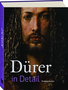 DURER IN DETAIL