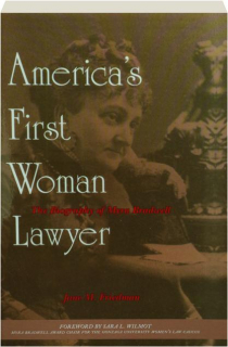 AMERICA'S FIRST WOMAN LAWYER