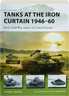 TANKS AT THE IRON CURTAIN 1946-60: New Vanguard 301
