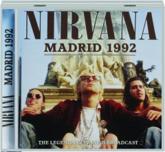 NIRVANA: Madrid 1992