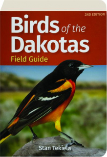 BIRDS OF THE DAKOTAS FIELD GUIDE, 2ND EDITION