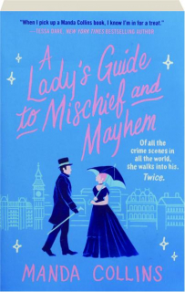 A LADY'S GUIDE TO MISCHIEF AND MAYHEM