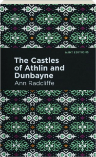 THE CASTLES OF ATHLIN AND DUNBAYNE