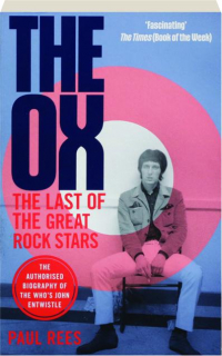 THE OX: The Last of the Great Rock Stars