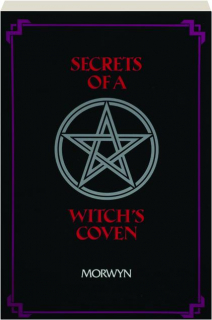 SECRETS OF A WITCH'S COVEN