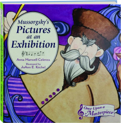 MUSSORGSKY'S PICTURES AT AN EXHIBITION