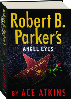 ROBERT B. PARKER'S ANGEL EYES