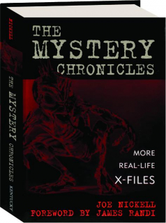 THE MYSTERY CHRONICLES: More Real-Life X-Files