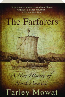 THE FARFARERS: A New History of North America