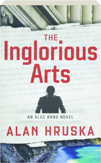 THE INGLORIOUS ARTS