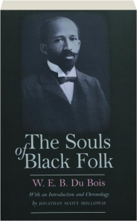 THE SOULS OF BLACK FOLK