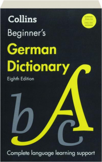 COLLINS BEGINNER'S GERMAN DICTIONARY, EIGHTH EDITION