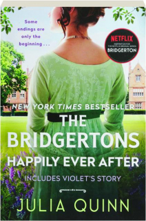 THE BRIDGERTONS: Happily Ever After