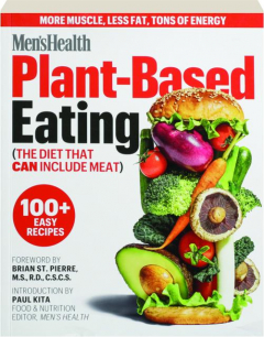 <I>MEN'S HEALTH</I> PLANT-BASED EATING