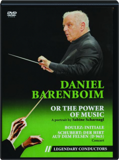DANIEL BARENBOIM OR THE POWER OF MUSIC