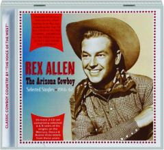 REX ALLEN: The Arizona Cowboy